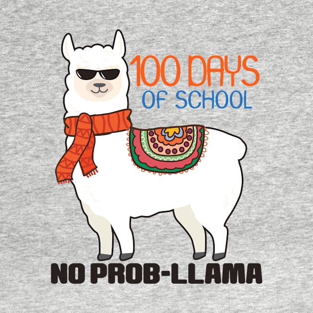 '100 Days of School No Prob-Llama' Alpaca Llama Trendy Gift by ourwackyhome